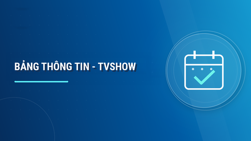 BẢNG THÔNG TIN - TVSHOWS