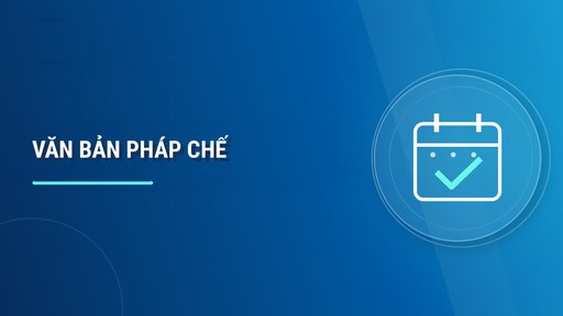 VĂN BẢN PHÁP CHẾ