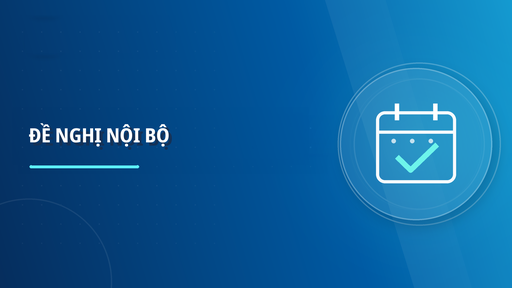 ĐỀ NGHỊ NỘI BỘ